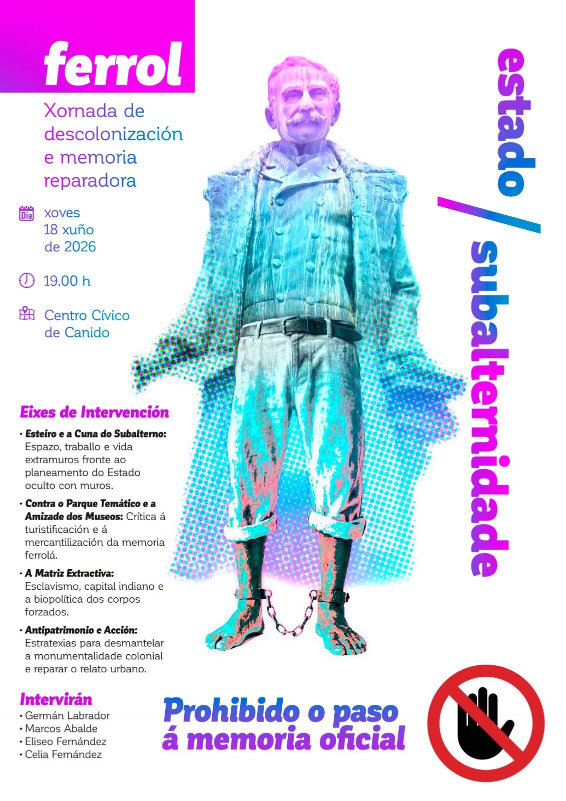 Evento 18 de Xuño – Xornadas Estado Subalternidade